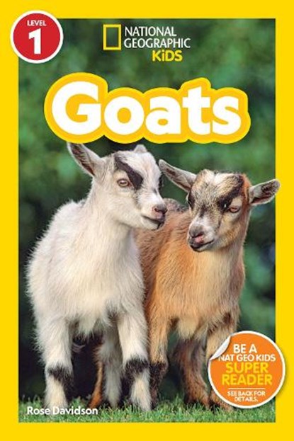 Goats (National Geographic Kids Readers, Level 1), Rose Davidson - Gebonden - 9781426375521
