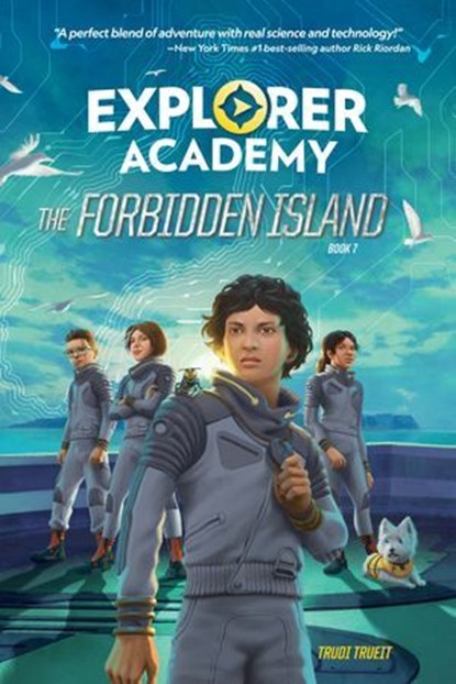 Explorer Academy: The Forbidden Island (Book 7), Trudi Trueit - Ebook - 9781426376658