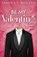 Be My Valentino, BRICKER,  Sandra D. - Paperback - 9781426711619