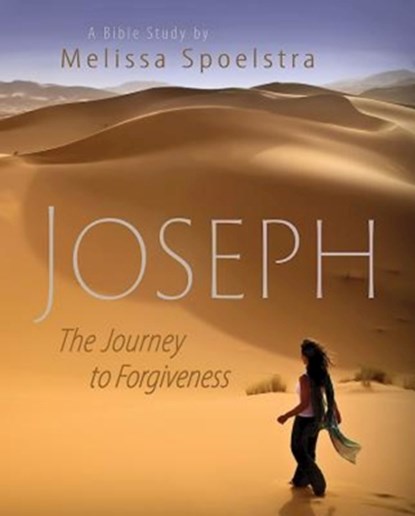 Joseph - Women's Bible Study Participant Book, Melissa Spoelstra - Paperback - 9781426789106