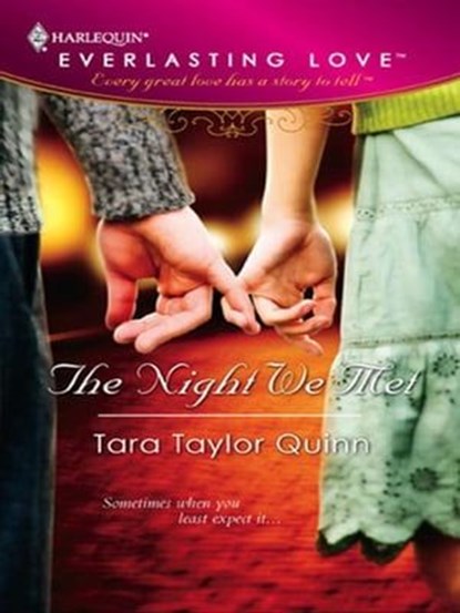 The Night We Met, Tara Taylor Quinn - Ebook - 9781426800276