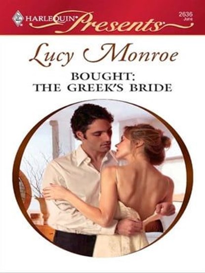 Bought: The Greek's Bride, Lucy Monroe - Ebook - 9781426801969