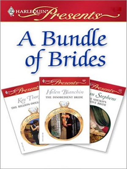 A Bundle of Brides, Kay Thorpe ; Helen Bianchin ; Susan Stephens - Ebook - 9781426802461