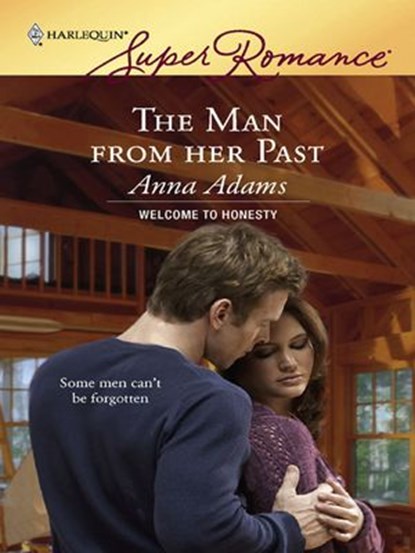 The Man from Her Past, Anna Adams - Ebook - 9781426804571