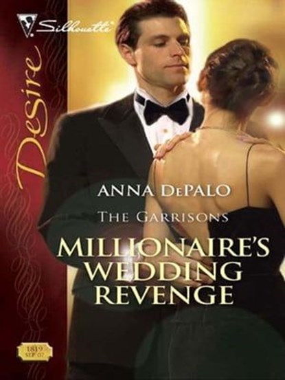 Millionaire's Wedding Revenge, Anna DePalo - Ebook - 9781426805387