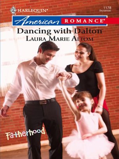 Dancing with Dalton, Laura Marie Altom - Ebook - 9781426805929