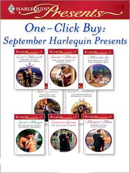 One-Click Buy: September Harlequin Presents, Carol Marinelli ; Sandra Marton ; Miranda Lee ; Kim Lawrence ; Carole Mortimer ; Sarah Morgan ; Catherine George ; Margaret Mayo - Ebook - 9781426806308