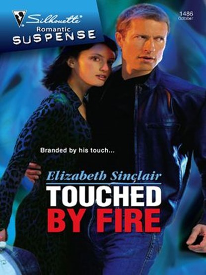 Touched by Fire, Elizabeth Sinclair - Ebook - 9781426807169