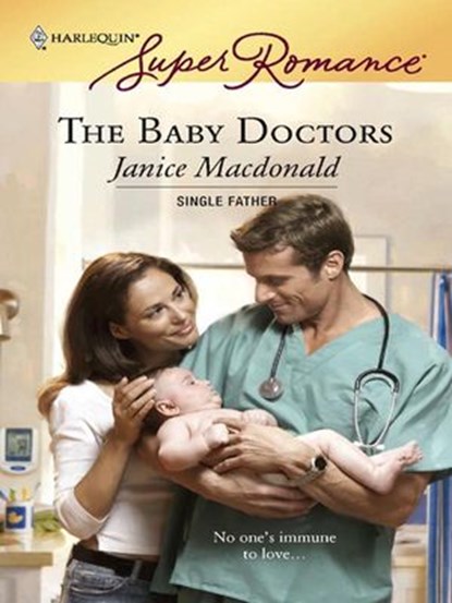 The Baby Doctors, Janice Macdonald - Ebook - 9781426807350