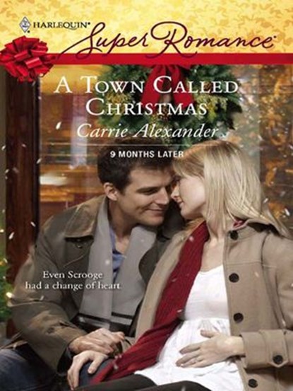 A Town Called Christmas, Carrie Alexander - Ebook - 9781426808760