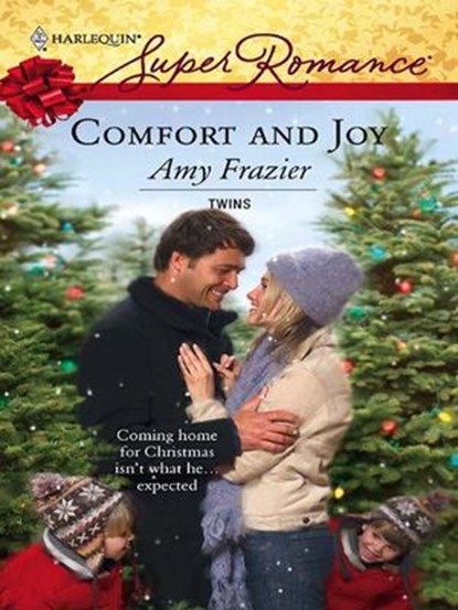 Comfort and Joy, Amy Frazier - Ebook - 9781426808777