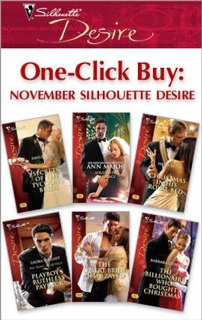 One-Click Buy: November Silhouette Desire, Emilie Rose ; Ann Major ; Heidi Betts ; Laura Wright ; Tessa Radley ; Barbara Dunlop - Ebook - 9781426809255