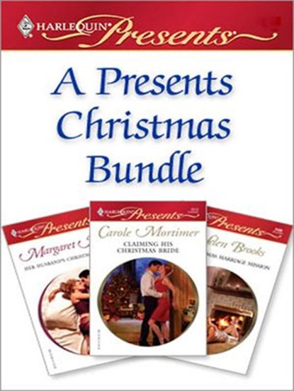 A Presents Christmas Bundle, Margaret Mayo ; Helen Brooks ; Carole Mortimer - Ebook - 9781426810589