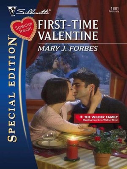 First-Time Valentine, Mary J. Forbes - Ebook - 9781426812477
