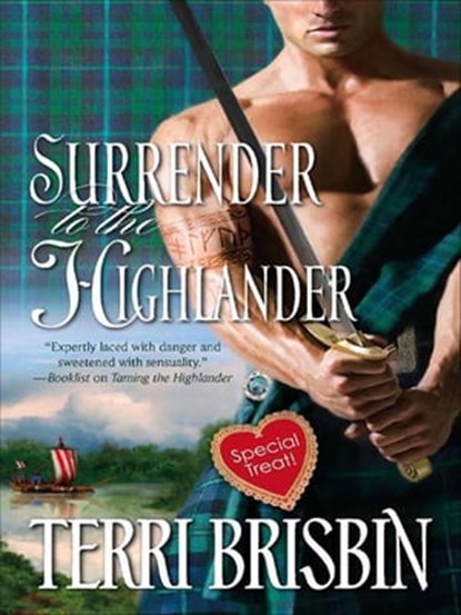 Surrender to the Highlander, Terri Brisbin - Ebook - 9781426812668