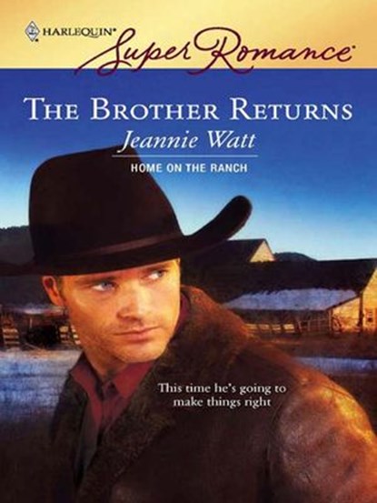 The Brother Returns, Jeannie Watt - Ebook - 9781426812958