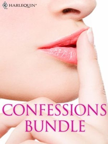 Confessions Bundle, Tara Taylor Quinn ; Margaret Moore ; Jo Leigh ; Lilian Darcy ; Anne Mather ; Kara Lennox - Ebook - 9781426813306
