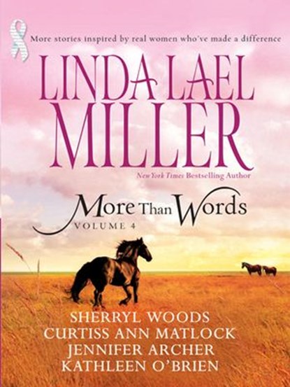 More Than Words Volume 4, Linda Lael Miller ; Sherryl Woods ; Curtiss Ann Matlock ; Jennifer Archer ; Kathleen O'Brien - Ebook - 9781426814815
