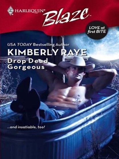 Drop Dead Gorgeous, Kimberly Raye - Ebook - 9781426814877