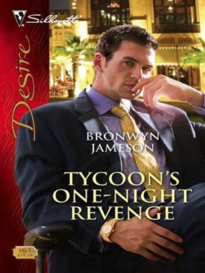 Tycoon's One-Night Revenge, Bronwyn Jameson - Ebook - 9781426815065