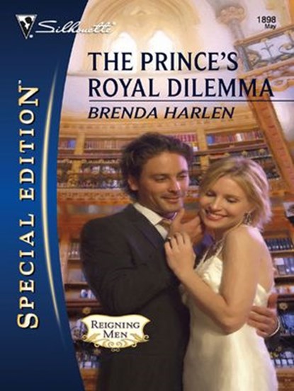 The Prince's Royal Dilemma, Brenda Harlen - Ebook - 9781426816703