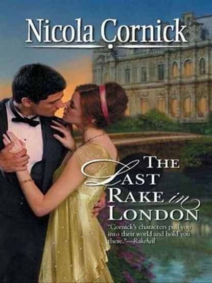 The Last Rake in London, Nicola Cornick - Ebook - 9781426818189