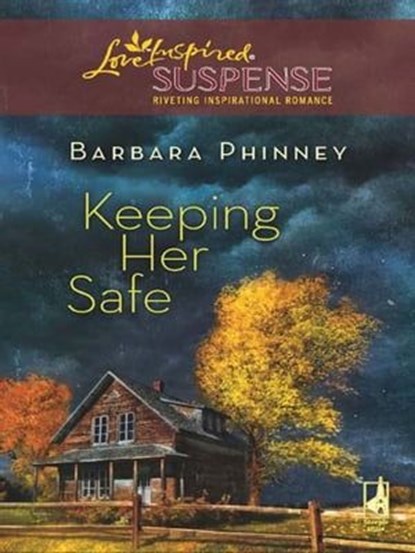 Keeping Her Safe, Barbara Phinney - Ebook - 9781426818561