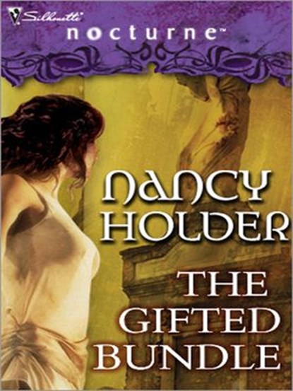The Gifted Bundle, Nancy Holder - Ebook - 9781426821264