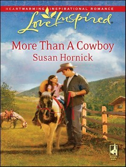 More Than A Cowboy, Susan Hornick - Ebook - 9781426825798