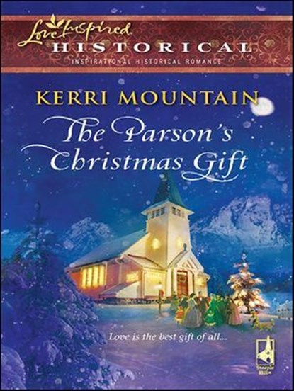 The Parson's Christmas Gift, Kerri Mountain - Ebook - 9781426825811
