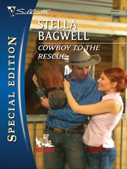Cowboy to the Rescue, Stella Bagwell - Ebook - 9781426826511