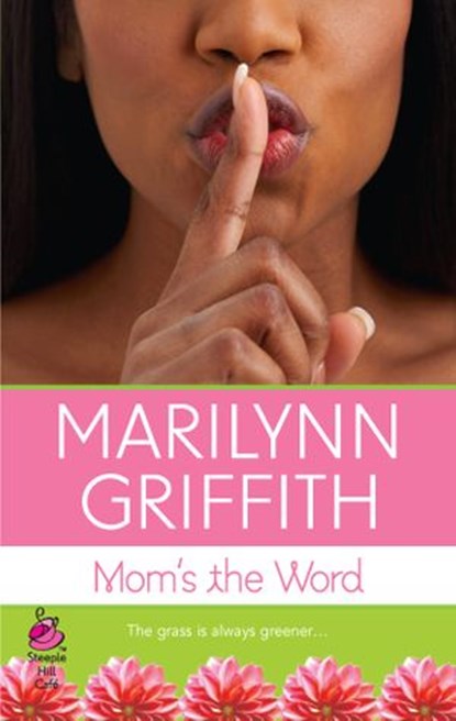 Mom's the Word, Marilynn Griffith - Ebook - 9781426827105