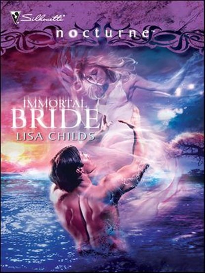 Immortal Bride, Lisa Childs - Ebook - 9781426830020