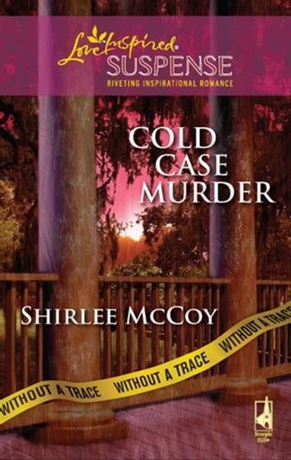 Cold Case Murder, Shirlee McCoy - Ebook - 9781426830402