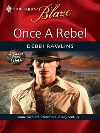 Once a Rebel, Debbi Rawlins - Ebook - 9781426832321