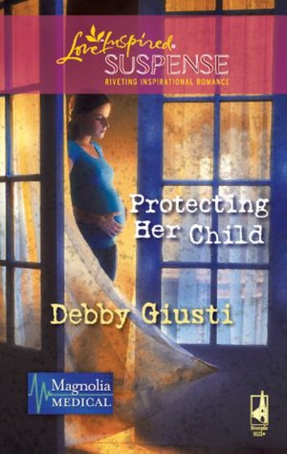 Protecting Her Child, Debby Giusti - Ebook - 9781426833168