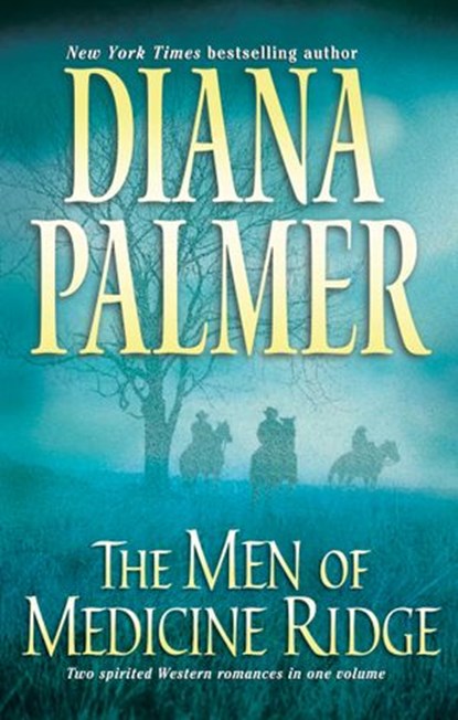 The Men of Medicine Ridge, Diana Palmer - Ebook - 9781426833816