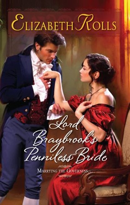 Lord Braybrook's Penniless Bride, Elizabeth Rolls - Ebook - 9781426834608