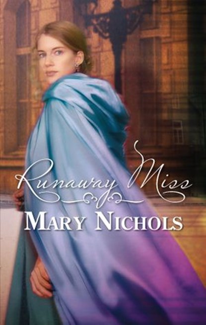 Runaway Miss, Mary Nichols - Ebook - 9781426834646