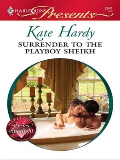 Surrender to the Playboy Sheikh, Kate Hardy - Ebook - 9781426835551