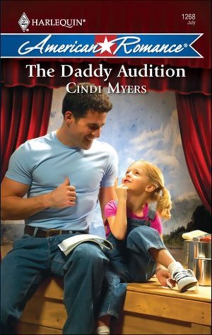 The Daddy Audition, Cindi Myers - Ebook - 9781426836121