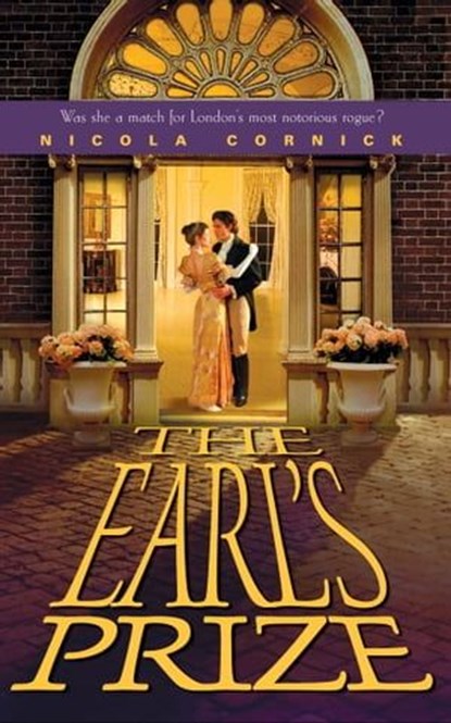 The Earl's Prize, Nicola Cornick - Ebook - 9781426836893