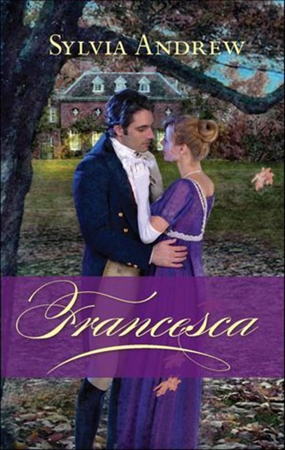 Francesca, Sylvia Andrew - Ebook - 9781426838149