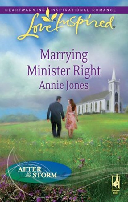 Marrying Minister Right, Annie Jones - Ebook - 9781426838460