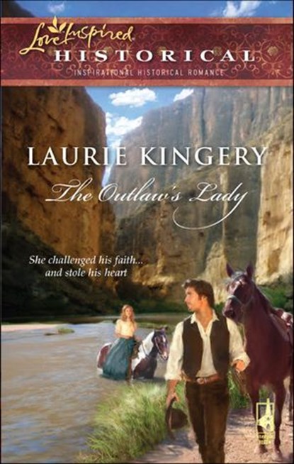 The Outlaw's Lady, Laurie Kingery - Ebook - 9781426838521