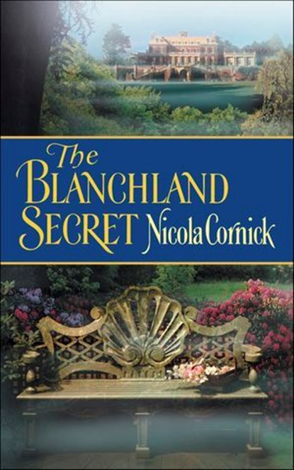 The Blanchland Secret, Nicola Cornick - Ebook - 9781426840142