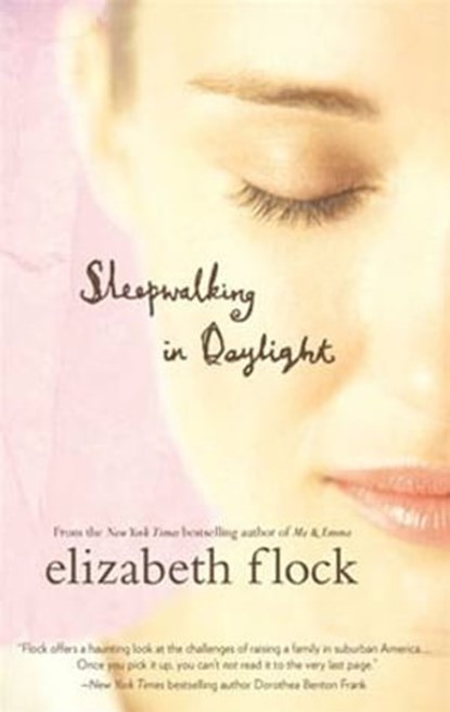 Sleepwalking in Daylight, Elizabeth Flock - Ebook - 9781426840593