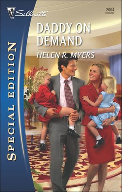 Daddy on Demand, Helen R. Myers - Ebook - 9781426841088