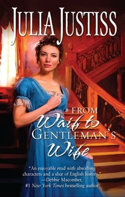 From Waif to Gentleman's Wife, Julia Justiss - Ebook - 9781426841200