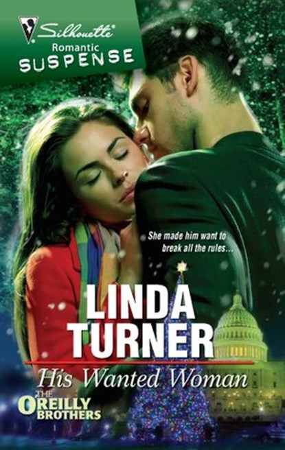His Wanted Woman, Linda Turner - Ebook - 9781426843143